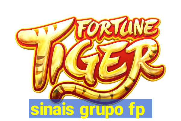 sinais grupo fp